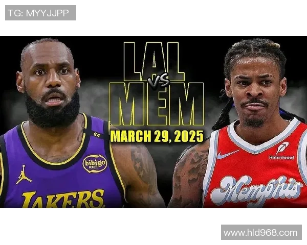 湖人对阵灰熊精彩直播回顾与赛后分析全方位解读